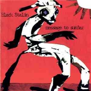 Black Stalin - Message To Sundar download flac