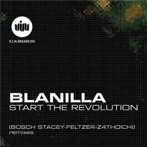 Blanilla - Start The Revolution FLAC album