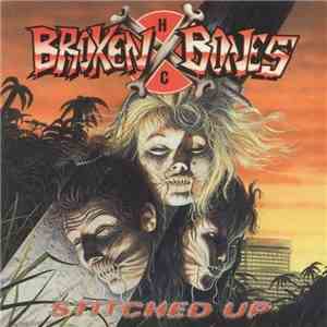 Broken Bones - Stitched Up download flac