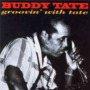 Buddy Tate - Groovin' With Buddy Tate download flac