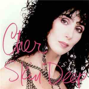 Cher - Skin Deep download flac