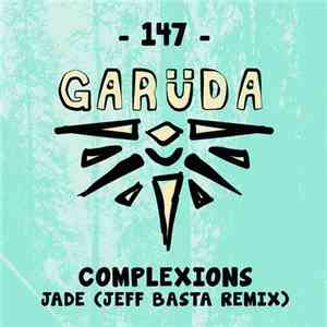 Complexions - Jade (Jeff Basta Remix) download flac