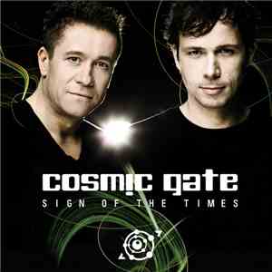 Cosmic Gate - Sign Of The Times download flac