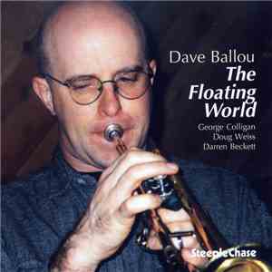 Dave Ballou - The Floating World download flac