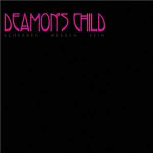 Deamon's Child - Scherben Müssen Sein download flac