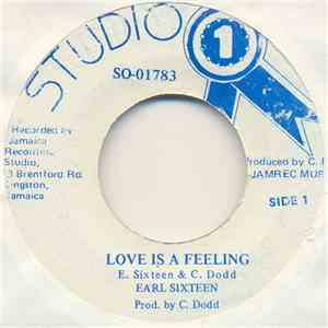 Earl Sixteen - Love Is A Feeling download flac