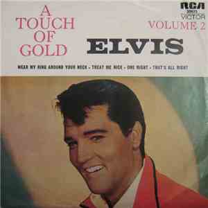 Elvis Presley - A Touch Of Gold Volume II download flac