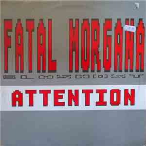 Fatal Morgana - Attention FLAC album