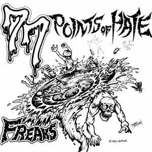 Freaks  - 77 Points Of Hate download flac