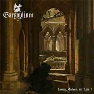 Gargoylium - Lumière, Enchante Ma Lame ! download flac