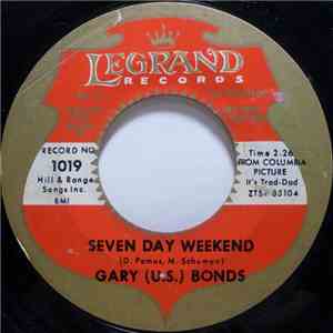 Gary (U.S.) Bonds - Seven Day Weekend download flac