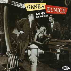 Gene And Eunice - Go On Ko Ko Mo! download flac