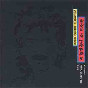 George Harrison With Eric Clapton And Band - Live In Japan download flac