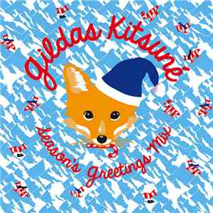 Gildas Kitsuné - Season's Greetings Mix download flac
