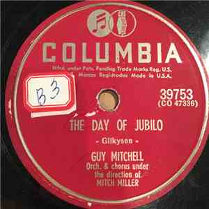 Guy Mitchell - The Day Of Jubilo / You'll Never Be Mine download flac