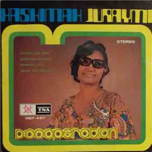 Hashimah Juraymi, D'Cooperation - Kemana Kau Pergi download flac