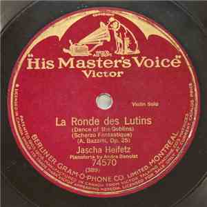 Jascha Heifetz - La Ronde Des Lutins download flac