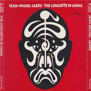Jean-Michel Jarre - The Concerts In China download flac