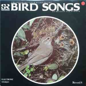 Jeffery Boswall, Sture Palmér - The Peterson Field Guide To The Bird Songs Of Britain And Europe, Record 8 download flac