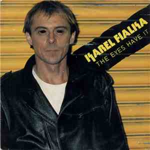 Karel Fialka - The Eyes Have It download flac