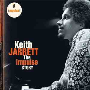 Keith Jarrett - The Impulse Story download flac
