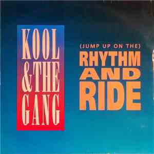 Kool & The Gang - (Jump Up On The) Rhythm And Ride download flac