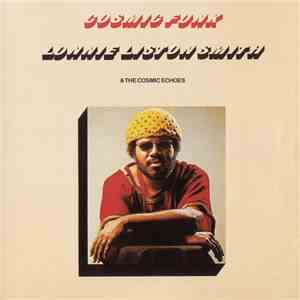 Lonnie Liston Smith & The Cosmic Echoes - Cosmic Funk download flac