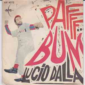 Lucio Dalla - Pafff ... Bum download flac