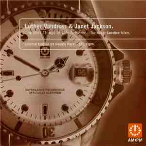 Luther Vandross & Janet Jackson - The Best Things In Life Are Free (The Roger Sanchez Mixes) download flac