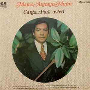 Marco Antonio - Canto...Para Usted download flac