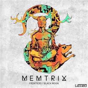Memtrix - Frontiers / Black Moon download flac