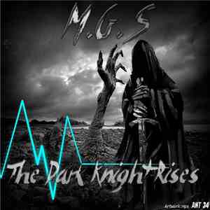 M.G.S. - The Dark Knight Rises download flac