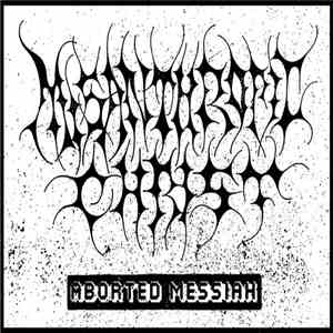 Misanthropic Christ - Aborted Messiah FLAC album