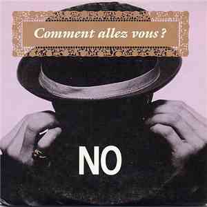 No  - Comment Allez Vous? download flac