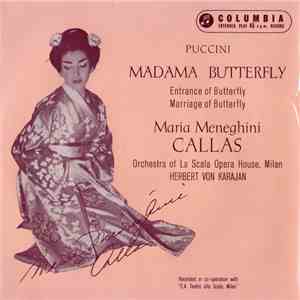 Puccini, Maria Meneghini Callas, Orchestra Of La Scala Opera House, Milan, Herbert von Karajan - Madama Butterfly FLAC album