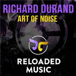 Richard Durand - Art Of Noise download flac