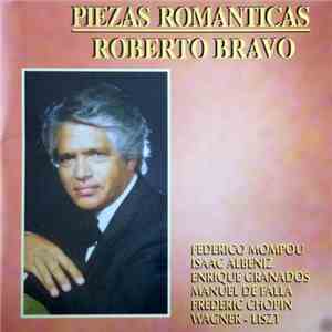 Roberto Bravo  - Piezas Románticas download flac
