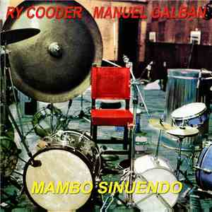 Ry Cooder - Manuel Galbán - Mambo Sinuendo download flac