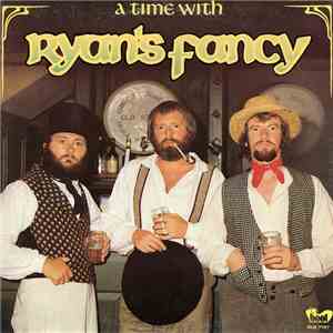 Ryan's Fancy - A Time With download flac