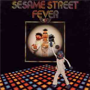 Sesame Street - Sesame Street Fever download flac