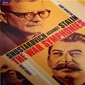 Shostakovich, Netherlands Radio Philharmonic, Valery Gergiev - Shostakovich Against Stalin - The War Symphonies download flac