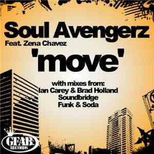 Soul Avengerz feat. Zena Chavez - Move download flac