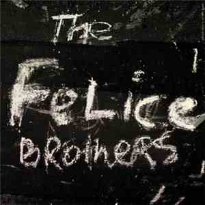 The Felice Brothers - The Felice Brothers download flac