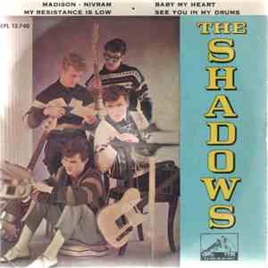 The Shadows - Nivram / My Resistance Is Low / Baby My Heart / See You In My Drums download flac