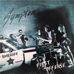 The Symptoms  - First Offense download flac