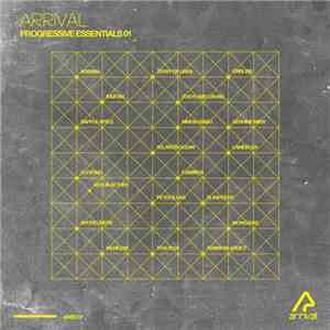 Various - Arrival Progressive Essentials 01 download flac