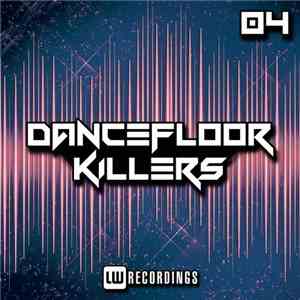 Various - Dancefloor Killers 04 download flac