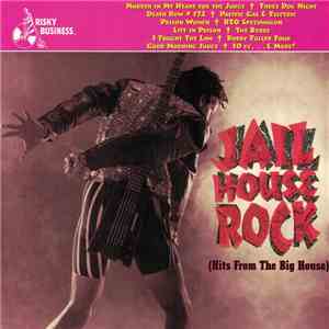 Various - Jailhouse Rock (Hits From The Big House) download flac