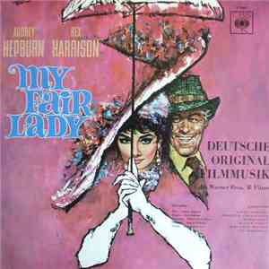 Various - My Fair Lady - Deutsche Original Filmmusik download flac
