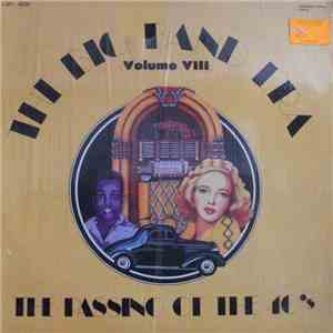 Various - The Big Band Era: Volume VIII: The Passing Of An Era download flac